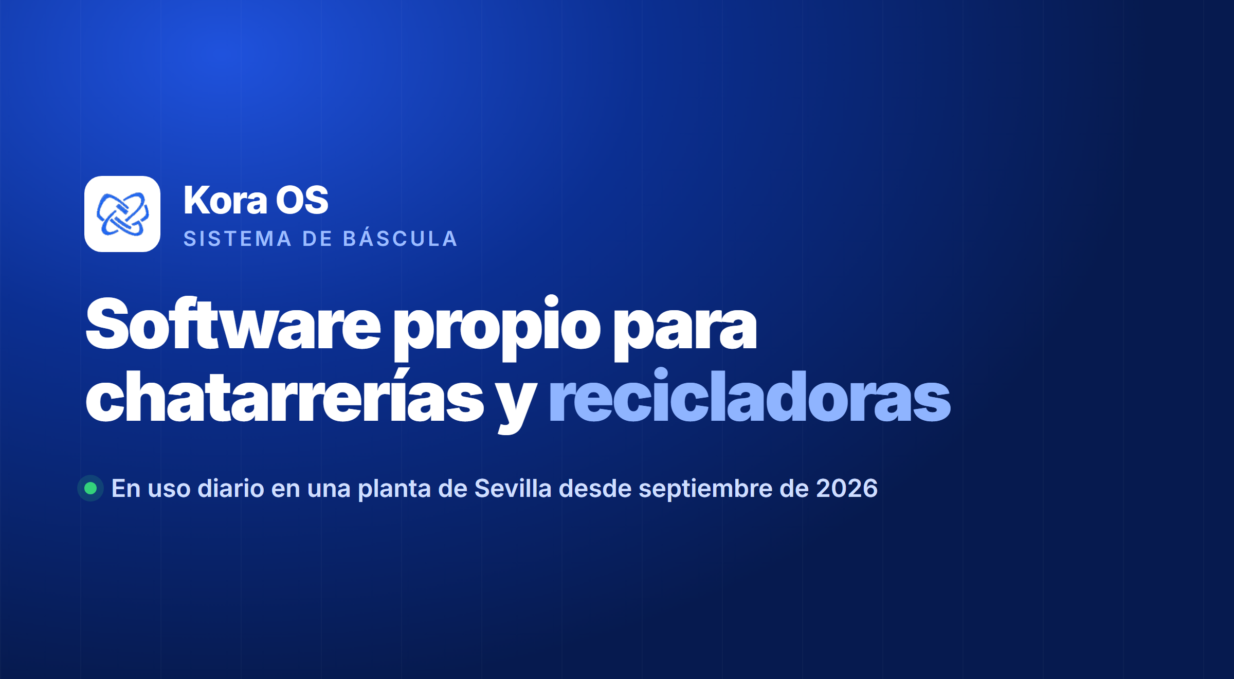Kora OS, sistema de báscula de Kora Studio para chatarrerías y recicladoras